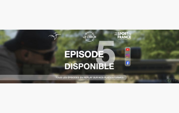 Dans le viseur. Episode 5